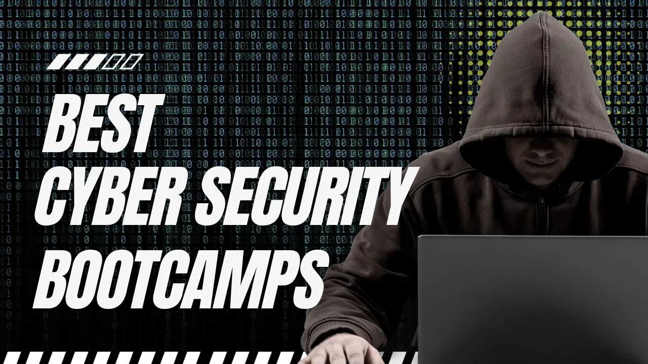 Best Cybersecurity Bootcamps for 2023